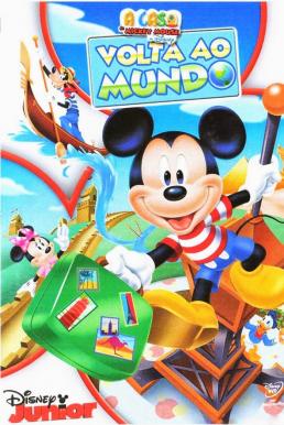 Mickey Mouse Clubhouse: Around The Clubhouse World - บ้านมิคกี้เม้าส์แสนสนุก ตอน ท่องโลกไปกับบ้านแสนสนุก